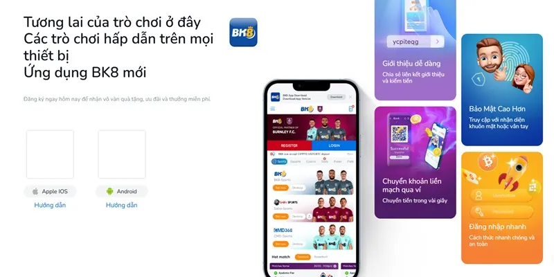Hướng dẫn cách thức tải app BK8 dễ dàng cho thành viên